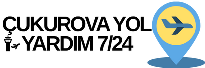Çukurova Havalimanı Yol Yardım